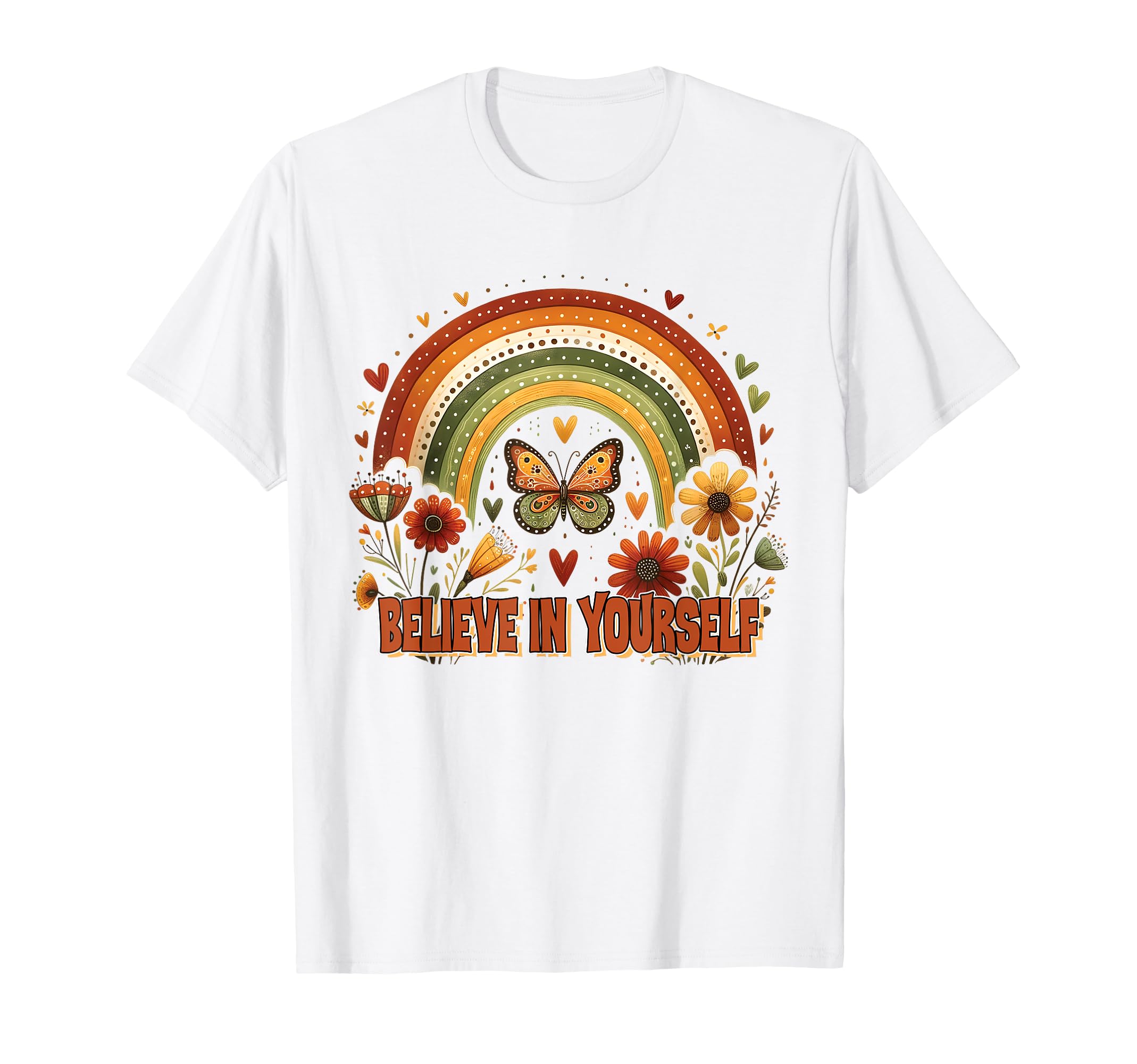 Boho Rainbow Butterfly Floral Believe T-Shirt - Fun Novelty Design Unisex - T-Shirt, Sweatshirt, Hoodie