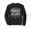 Nobody Is Funny Joey Votto Sweatshirt - Streetwear Style Men Women - T-Shirt, Sweatshirt, Hoodie