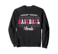 Groovy Baseball Bruh Proud Baseball Mom Sweatshirt - Novelty Apparel Unisex - T-Shirt, Sweatshirt, Hoodie