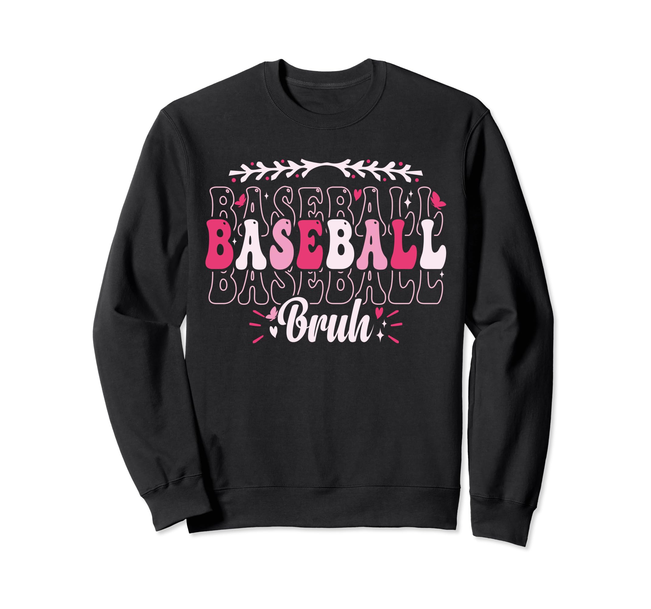 Groovy Baseball Bruh Proud Baseball Mom Sweatshirt - Novelty Apparel Unisex - T-Shirt, Sweatshirt, Hoodie