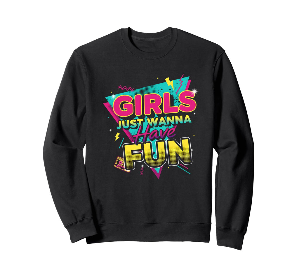 Nostalgic 80S Inspired Just Wanna Sweatshirt - Trendy Graphic Men Women - T-Shirt, Sweatshirt, Hoodie