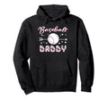 Baseball Daddy Baseball Sport Lover Hoodie - Trendy Graphic for Adults - T-Shirt, Sweatshirt, Hoodie