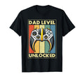 Dad Level Unlocked Controller T-Shirt - Casual Everyday Wear Men Women - T-Shirt, Sweatshirt, Hoodie
