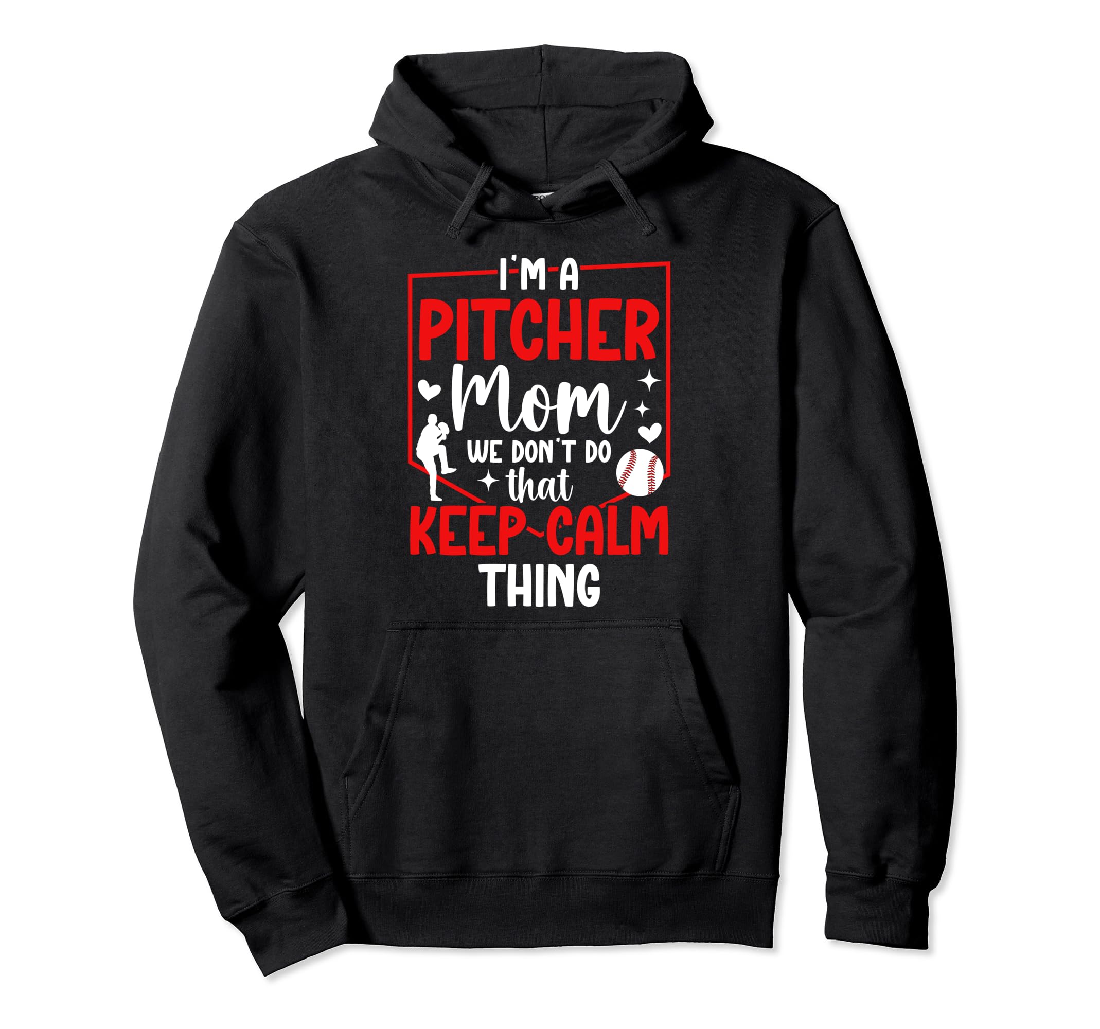 Im Baseball Pitcher Mom Baseball Hoodie - Unique Graphic for Adults - T-Shirt, Sweatshirt, Hoodie