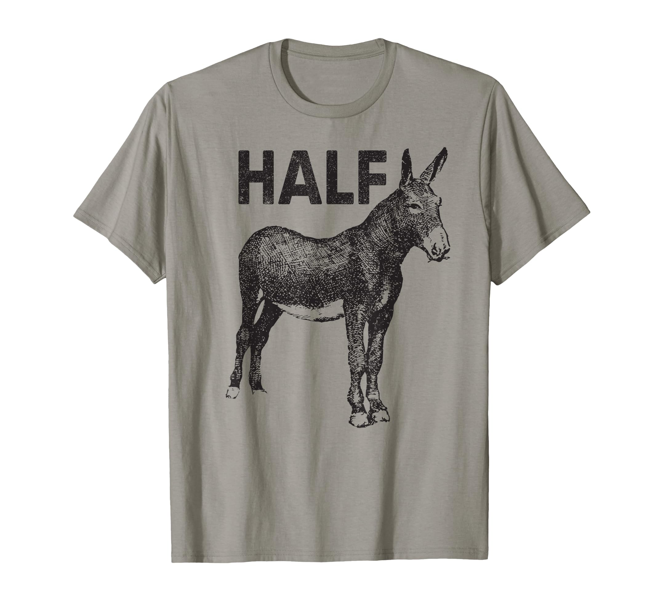 Funny Half Ass Donkey Mule Horse T-Shirt - Casual Everyday Wear for Adults - T-Shirt, Sweatshirt, Hoodie