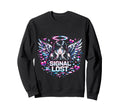 Signal Lost Cyber Emo Fantasy Y2K Sweatshirt - Novelty Apparel Men Women - T-Shirt, Sweatshirt, Hoodie