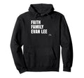 Faith Family Evan Lee Prospect Baseball Hoodie - Unique Graphic Men Women - T-Shirt, Sweatshirt, Hoodie