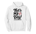 Thats My Proud Baseball Mom Mama Team Hoodie - Unique Graphic for Adults - T-Shirt, Sweatshirt, Hoodie