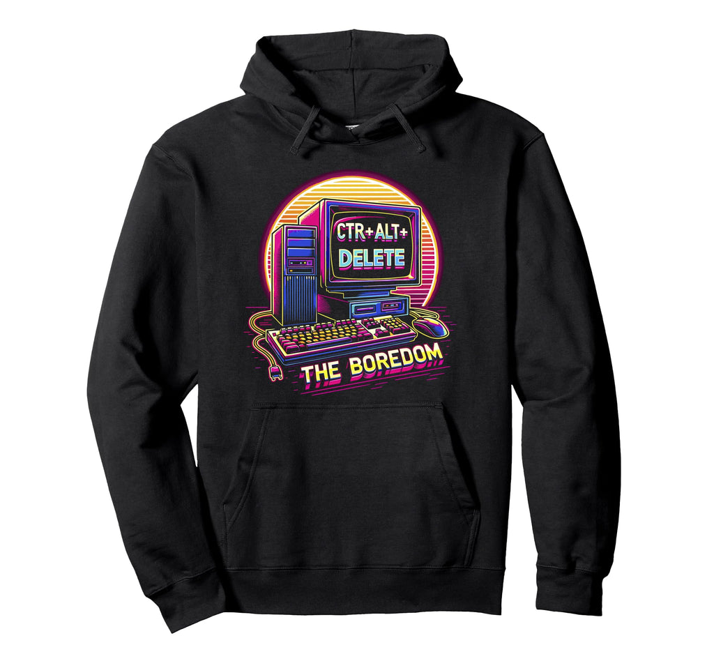 Ctrl Alt Delete Boredom Vaporwave 90S Hoodie - Custom Art Print Unisex - T-Shirt, Sweatshirt, Hoodie