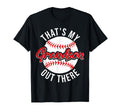 Thats My Grandson Out There Funny T-Shirt - Aesthetic Graphic Unisex - T-Shirt, Sweatshirt, Hoodie
