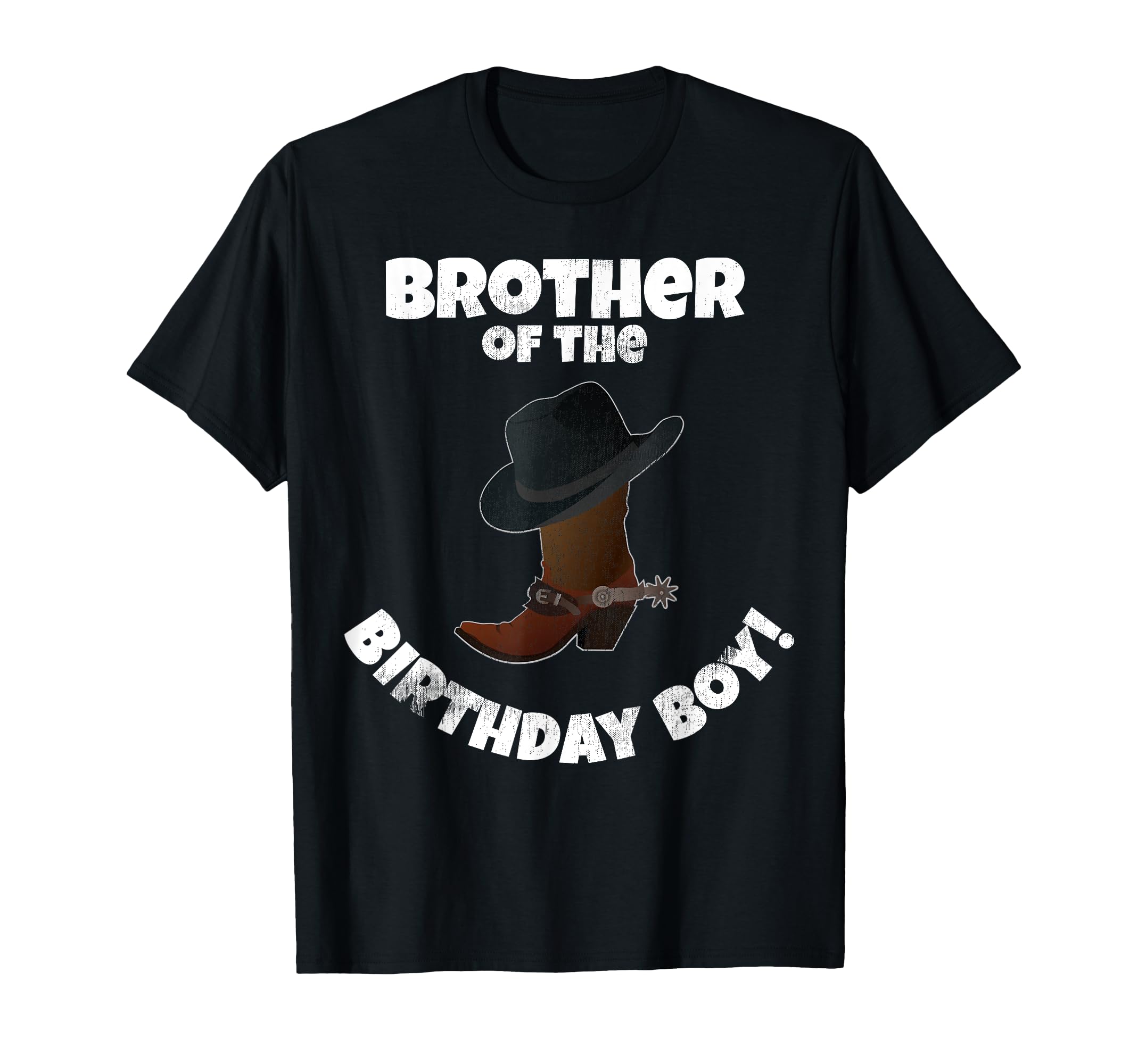 Brother Birthday Cowboy Birthday Party T-Shirt - Streetwear Style Unisex - T-Shirt, Sweatshirt, Hoodie