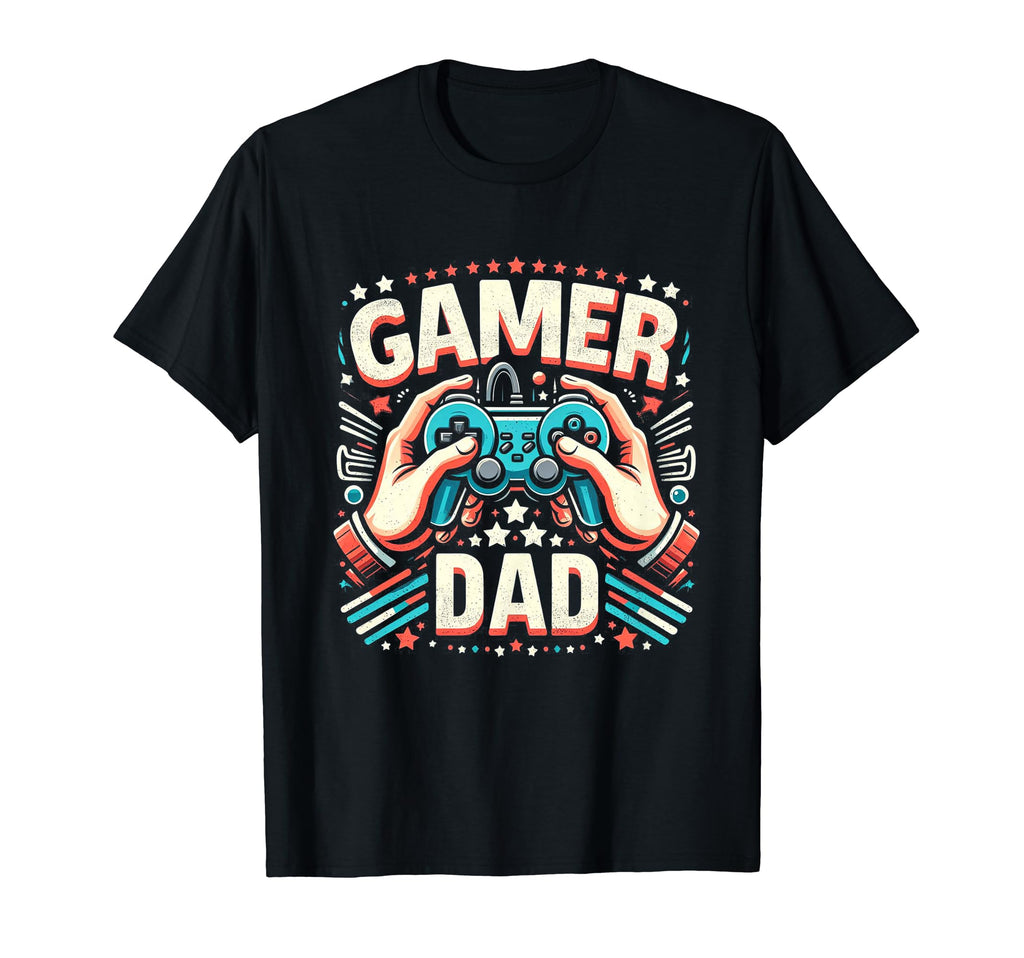 Gamer Dad Game Controller Gaming Video T-Shirt - Streetwear Style Unisex - T-Shirt, Sweatshirt, Hoodie