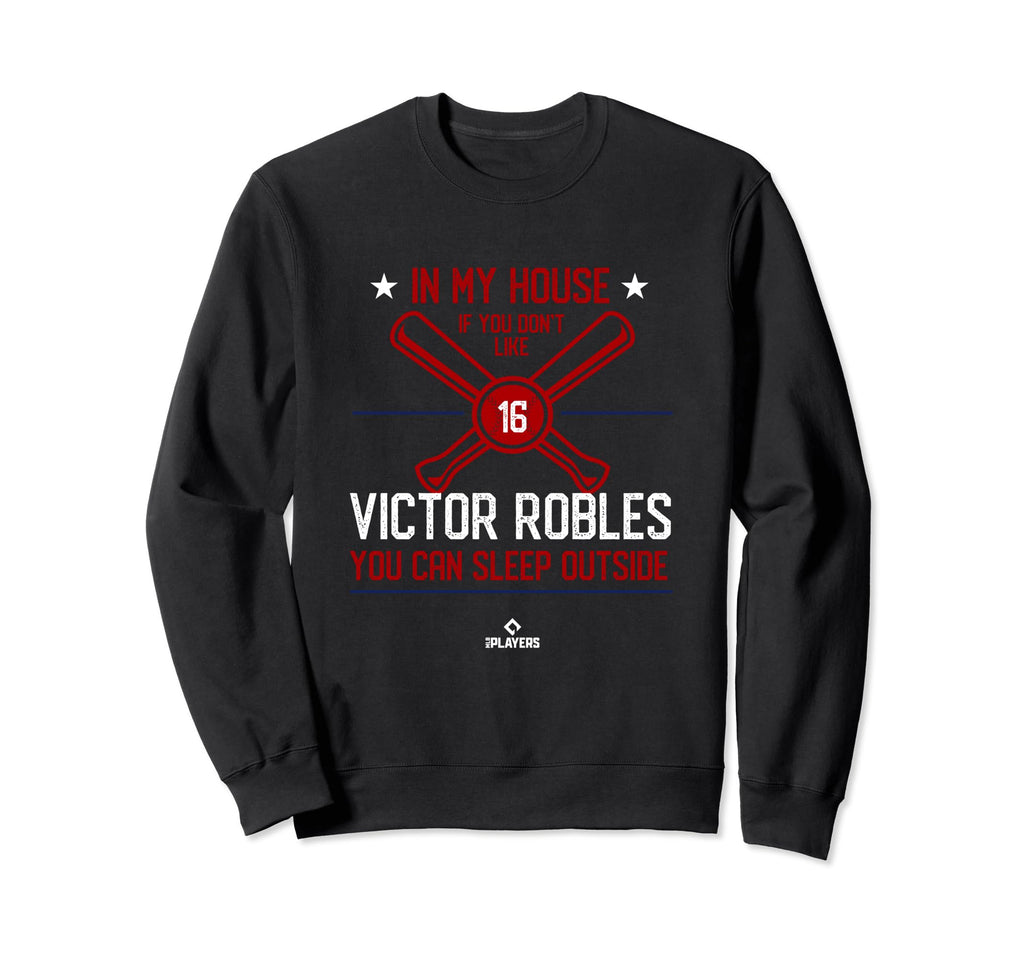 My House Victor Robles Mlbpa Sweatshirt - Aesthetic Graphic Unisex - T-Shirt, Sweatshirt, Hoodie