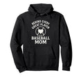 Behind Every Great Player Is Baseball Mom Hoodie - Trendy Graphic Men Women - T-Shirt, Sweatshirt, Hoodie