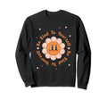 Be Kind To Yourself Mind Boho Anxiety Sweatshirt - Streetwear Style Unisex - T-Shirt, Sweatshirt, Hoodie
