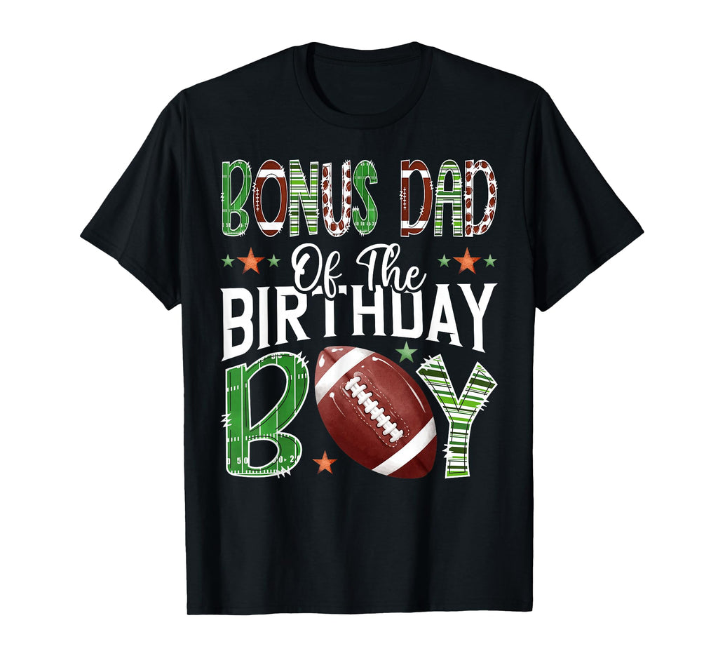 Bonus Dad Birthday Game Day Football T-Shirt - Custom Art Print for Adults - T-Shirt, Sweatshirt, Hoodie