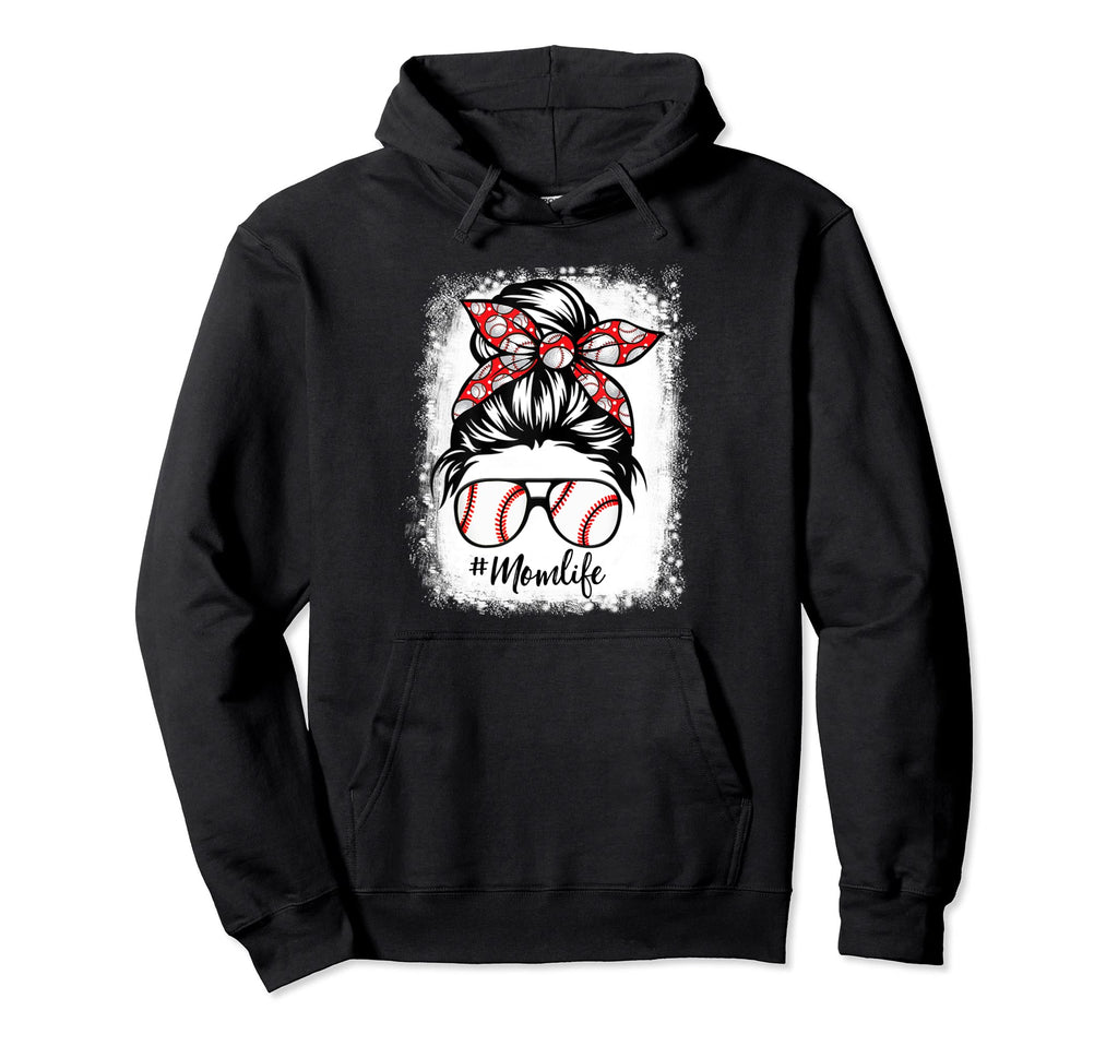 Mom Life Baseball Bleached Messy Hair Bun Hoodie - Unique Graphic Unisex - T-Shirt, Sweatshirt, Hoodie