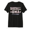 Baseball Player Oma Grandma Tri T-Shirt - Casual Everyday Wear Men Women - T-Shirt, Sweatshirt, Hoodie