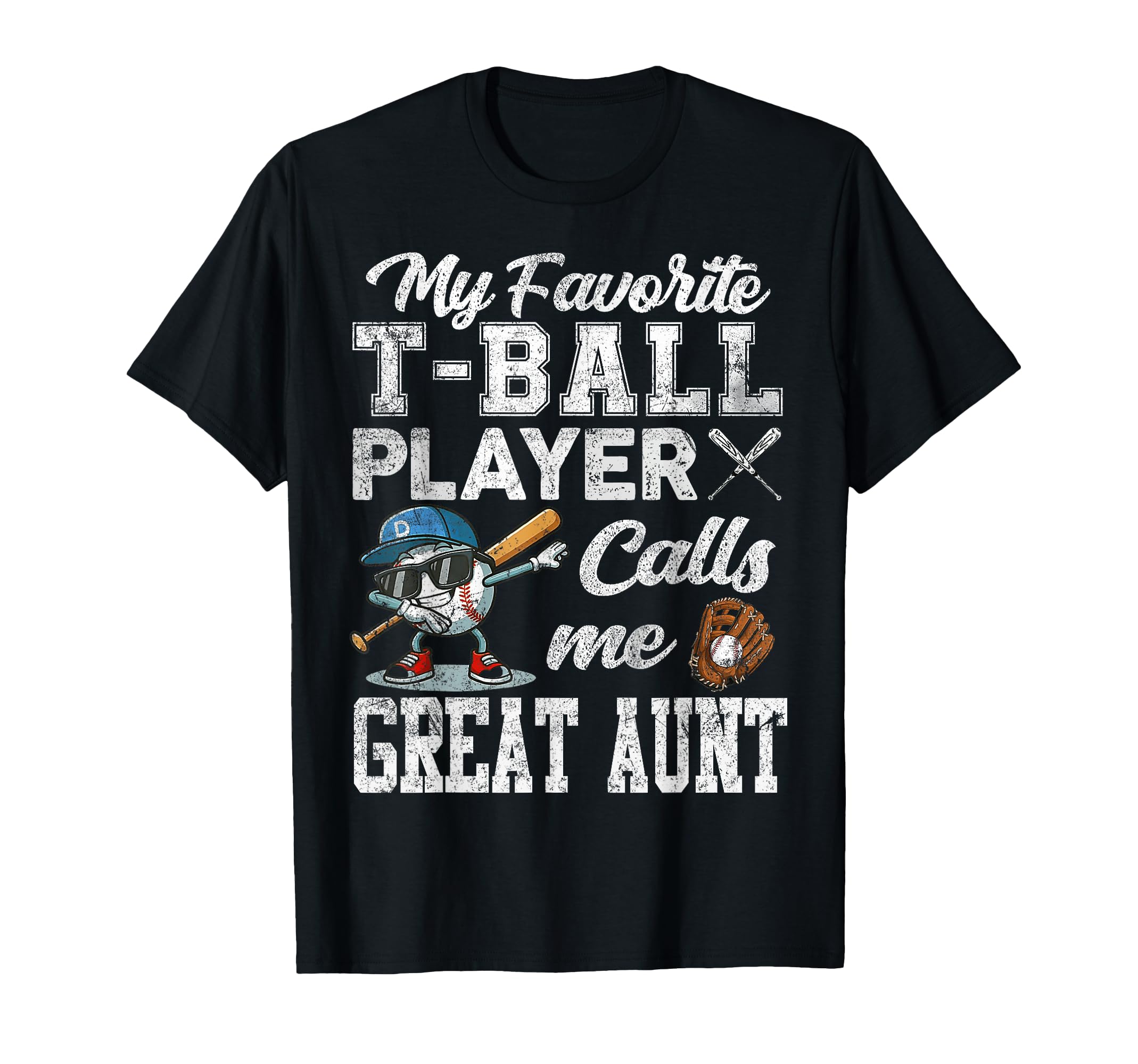 My Favorite T Ball Player Calls Me Great T-Shirt - Trendy Graphic Unisex - T-Shirt, Sweatshirt, Hoodie