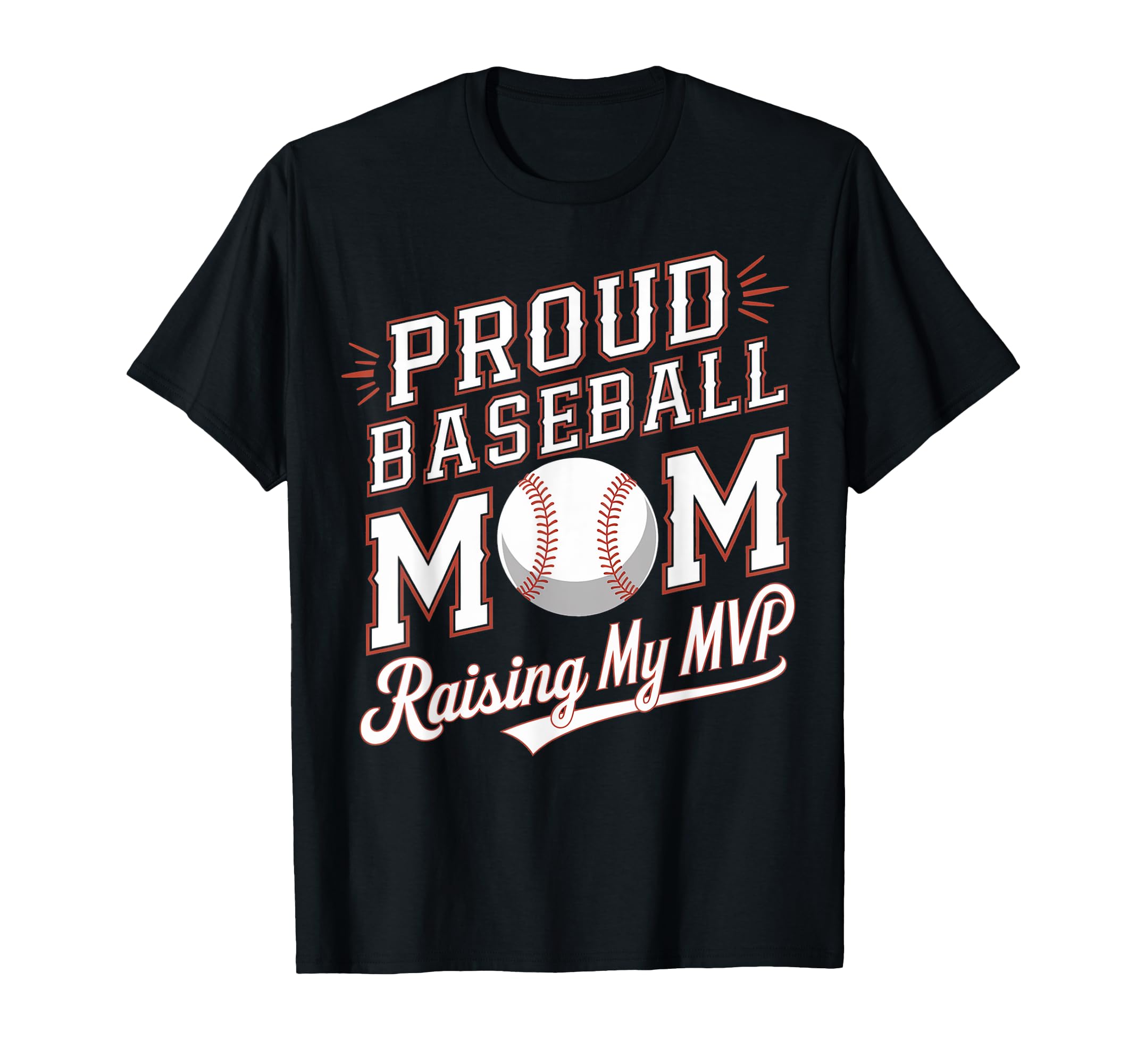 Proud Baseball Mom Raising My Mvp T-Shirt - Custom Art Print for Adults - T-Shirt, Sweatshirt, Hoodie