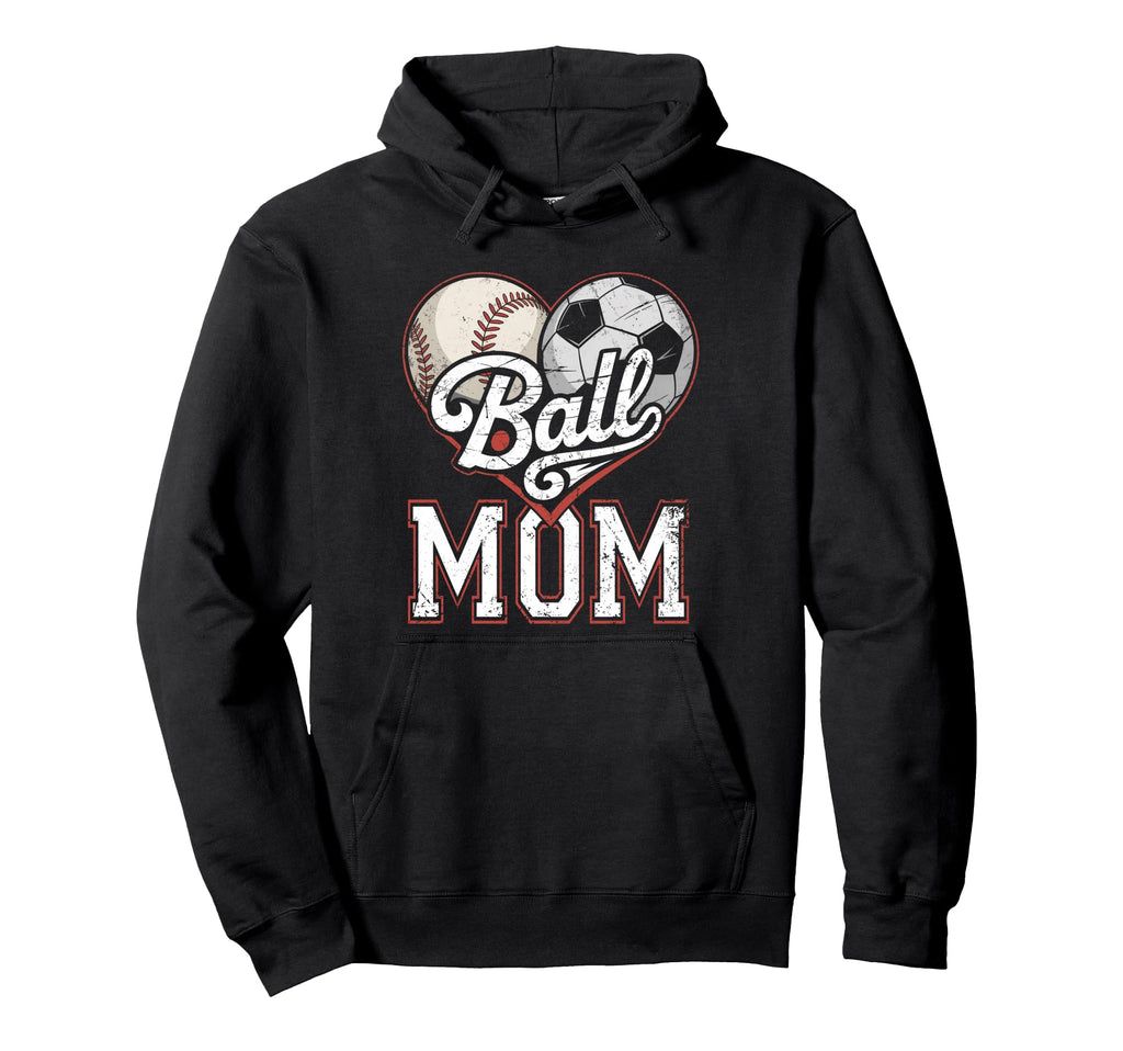 Ball Mom Baseball Soccer Heart Mommy Hoodie - Unique Graphic for Adults - T-Shirt, Sweatshirt, Hoodie