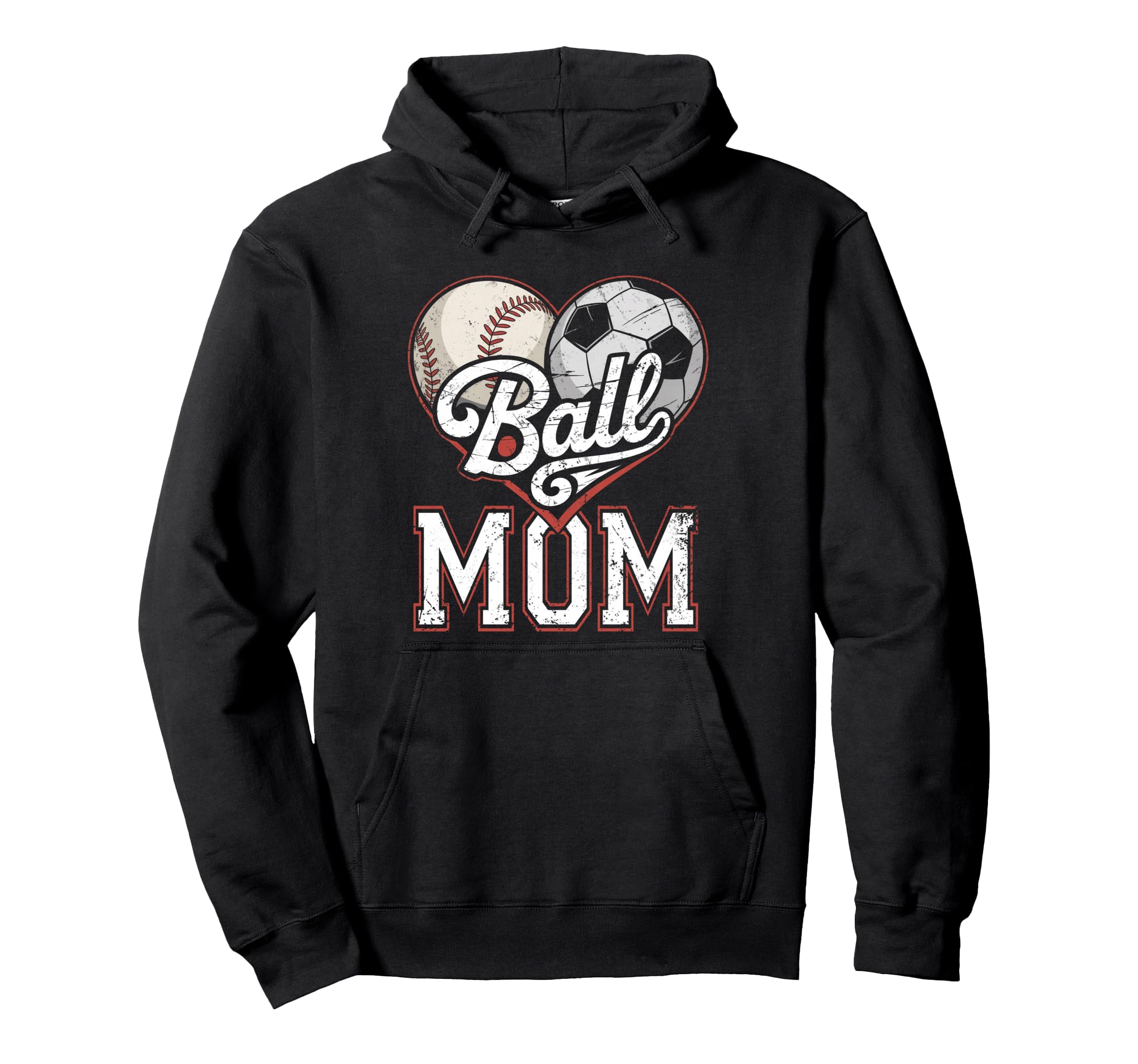 Ball Mom Baseball Soccer Heart Mommy Hoodie - Unique Graphic for Adults - T-Shirt, Sweatshirt, Hoodie