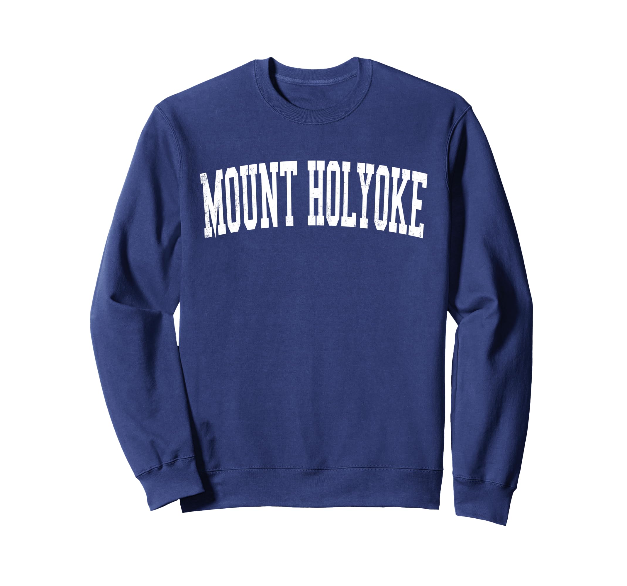 Mount Holyoke Distressed White Sweatshirt - Unique Graphic for Adults - T-Shirt, Sweatshirt, Hoodie