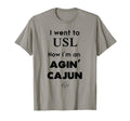 Agin Cajun Lafayette Louisiana T-Shirt - Custom Art Print Men Women - T-Shirt, Sweatshirt, Hoodie
