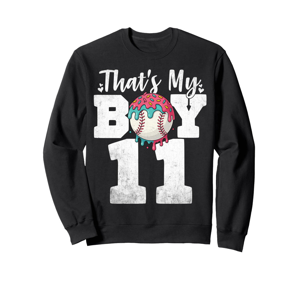 Thats My Baseball 11 Number Mom Sweatshirt - Novelty Apparel for Adults - T-Shirt, Sweatshirt, Hoodie