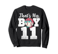 Thats My Baseball 11 Number Mom Sweatshirt - Novelty Apparel for Adults - T-Shirt, Sweatshirt, Hoodie