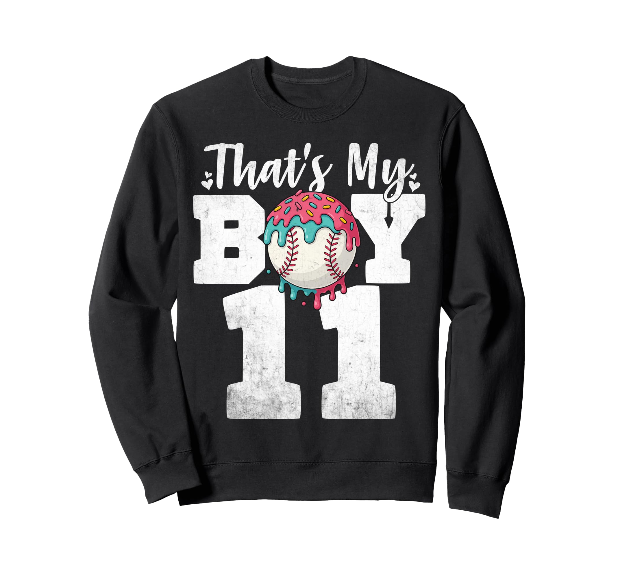 Thats My Baseball 11 Number Mom Sweatshirt - Novelty Apparel for Adults - T-Shirt, Sweatshirt, Hoodie