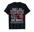 Thats My Niece Out There Funny Loud T-Shirt - Graphic Print for Adults - T-Shirt, Sweatshirt, Hoodie
