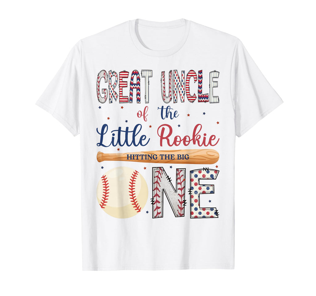 Great Uncle One Little Rookie Baseball 1St T-Shirt - Unique Graphic Unisex - T-Shirt, Sweatshirt, Hoodie