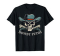 Howdy Putos Cowboy Western Skull T-Shirt - Fun Novelty Design Men Women - T-Shirt, Sweatshirt, Hoodie