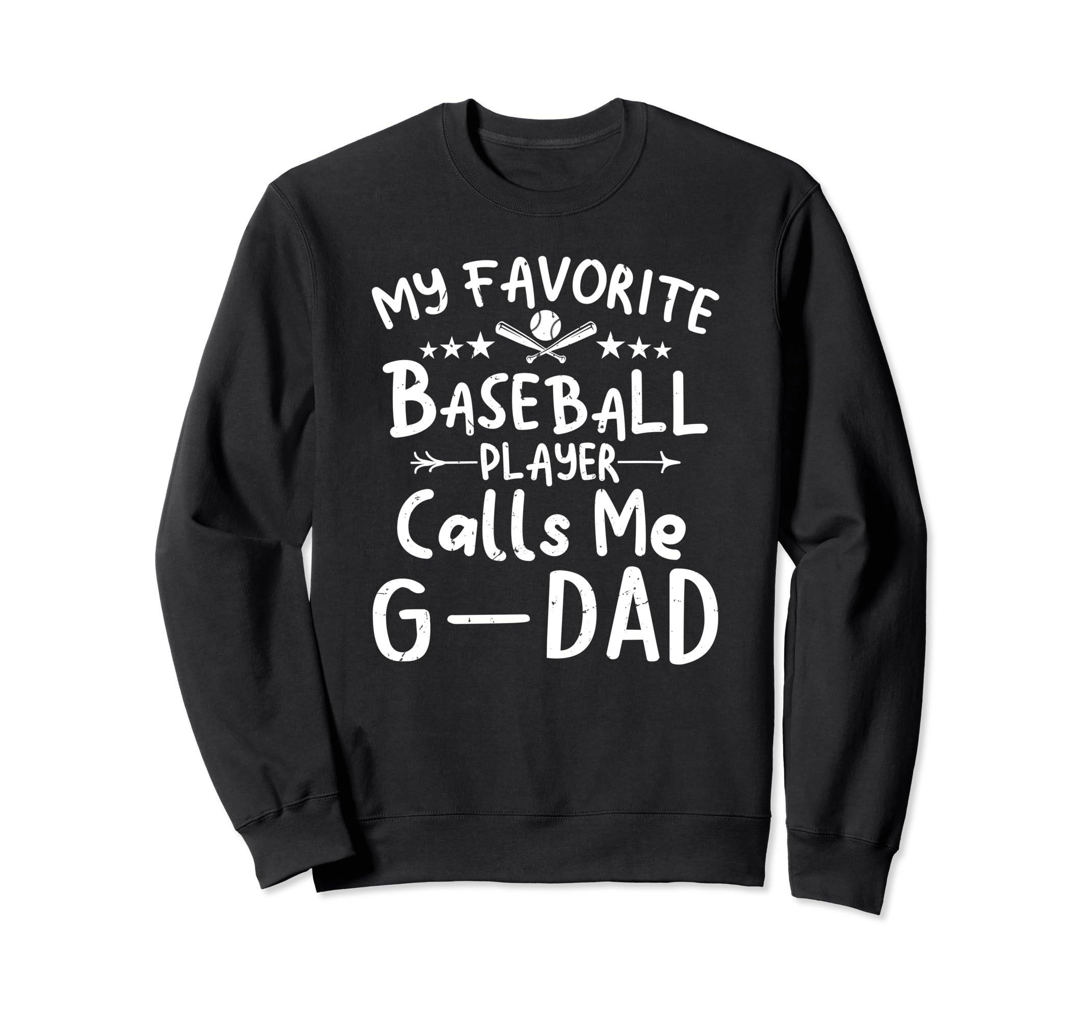 My Favorite Baseball Player Calls Me G Sweatshirt - Novelty Apparel Unisex - T-Shirt, Sweatshirt, Hoodie