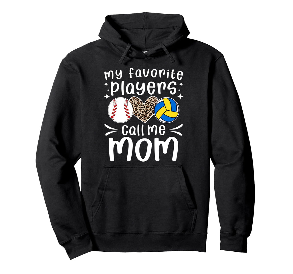 My Favorite Players Call Me Mom Hoodie - Minimalist Print Unisex - T-Shirt, Sweatshirt, Hoodie
