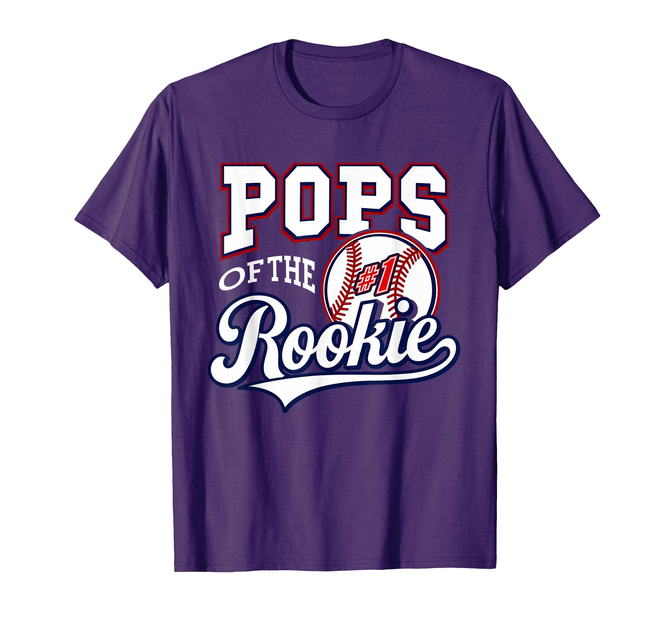 Daddy Pops Number 1 Rookie Baseball T-Shirt - Graphic Print for Adults - T-Shirt, Sweatshirt, Hoodie