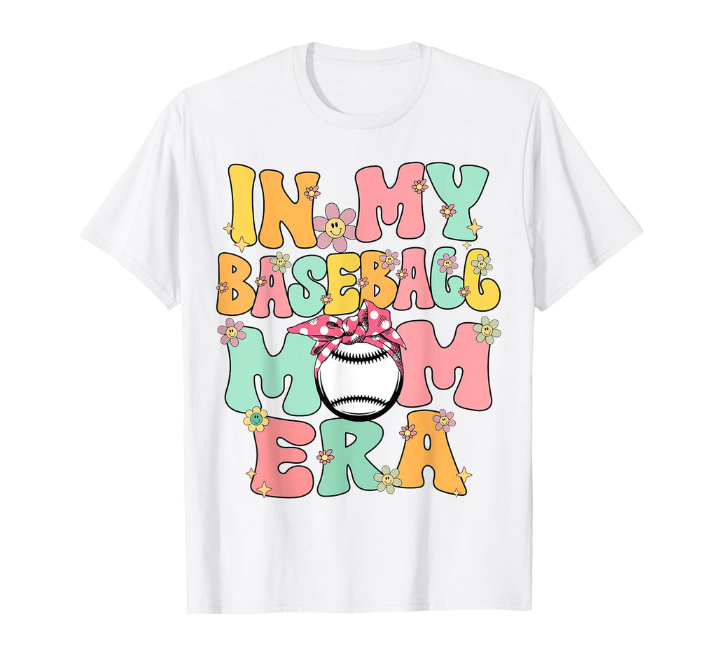 My Baseball Mom Era Baseball Mom T-Shirt - Unique Graphic for Adults - T-Shirt, Sweatshirt, Hoodie