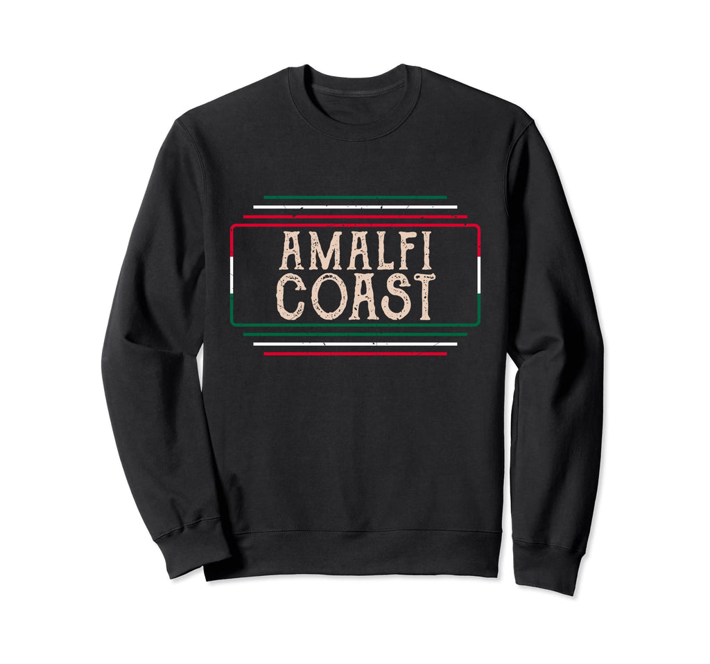 Amalfi Coast Italy Europe Sweatshirt - Aesthetic Graphic for Adults - T-Shirt, Sweatshirt, Hoodie
