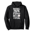 Baseball Papa Funny Grandpa Papa Hoodie - Novelty Apparel Men Women - T-Shirt, Sweatshirt, Hoodie