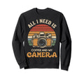 All I Need Is Coffee And My Camera Sweatshirt - Aesthetic Graphic Unisex - T-Shirt, Sweatshirt, Hoodie