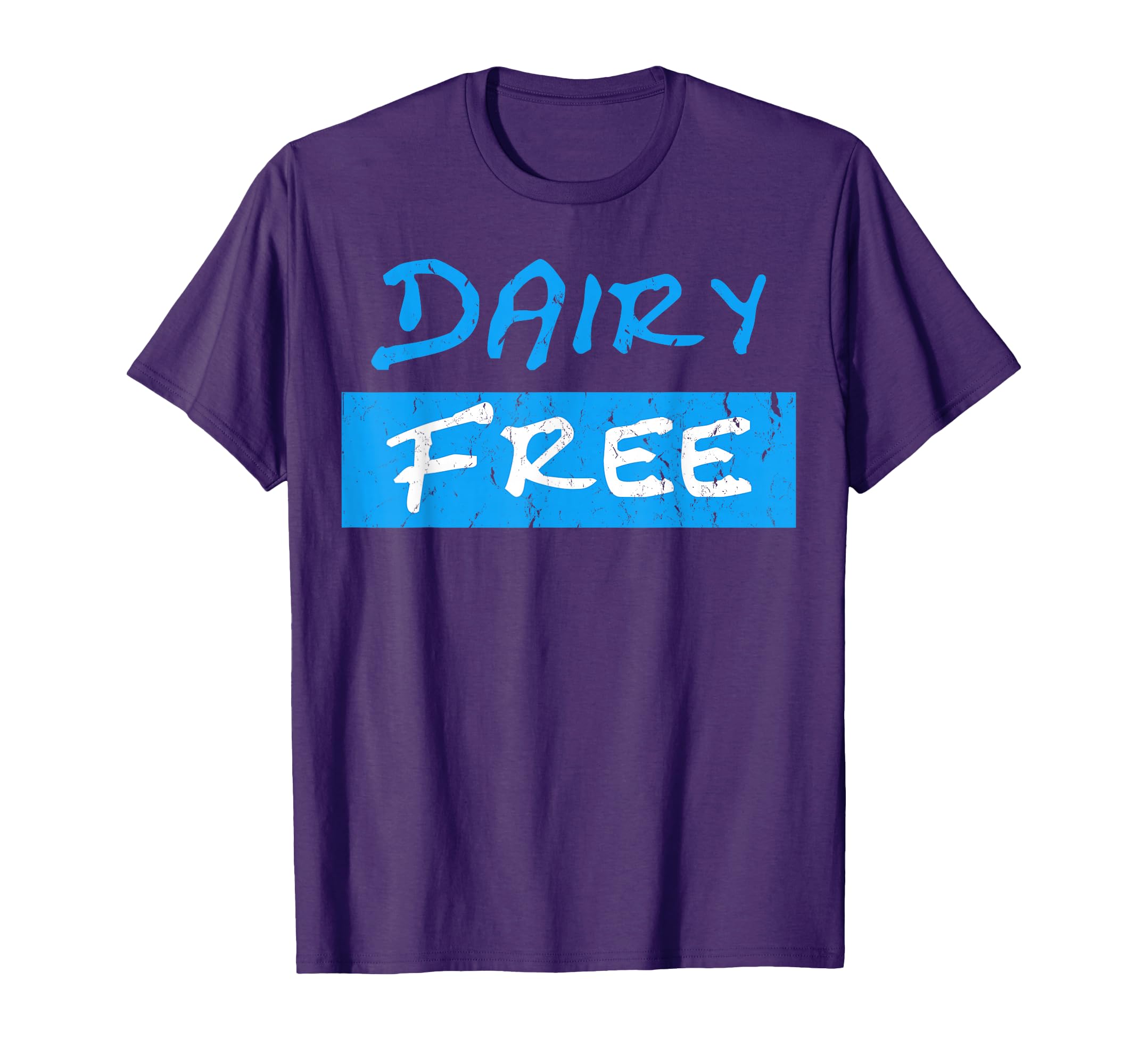Dairy Free No Milk Distressed T-Shirt - Novelty Apparel Unisex - T-Shirt, Sweatshirt, Hoodie