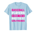 Baseball Players Have Prettiest T-Shirt - Trendy Graphic Men Women - T-Shirt, Sweatshirt, Hoodie