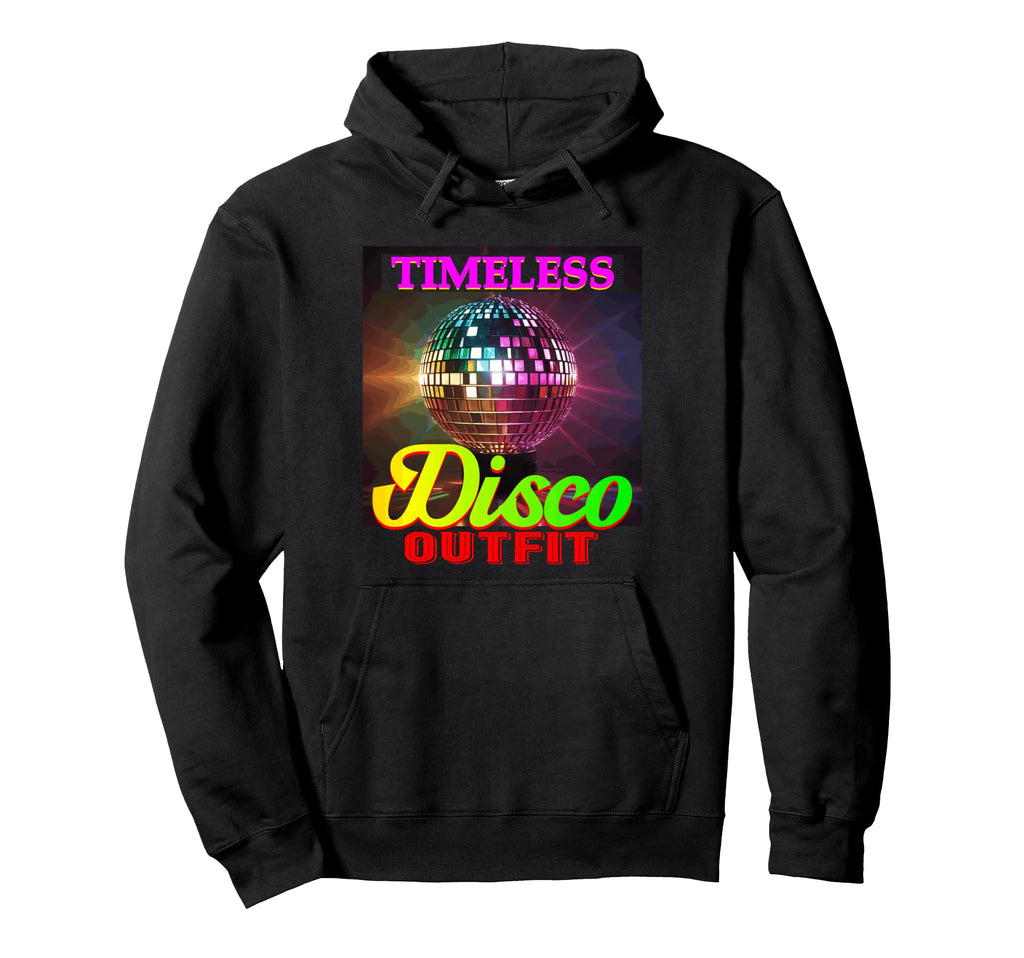 Disco Outfit Disco Party Hoodie - Fun Novelty Design for Adults - T-Shirt, Sweatshirt, Hoodie