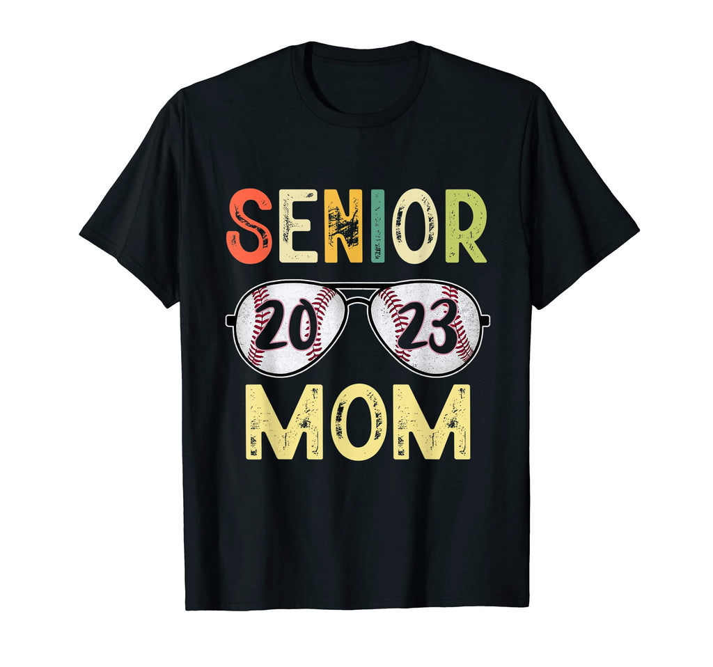Senior Mom 2023 Class 2023 Senior 23 T-Shirt - Streetwear Style Men Women - T-Shirt, Sweatshirt, Hoodie