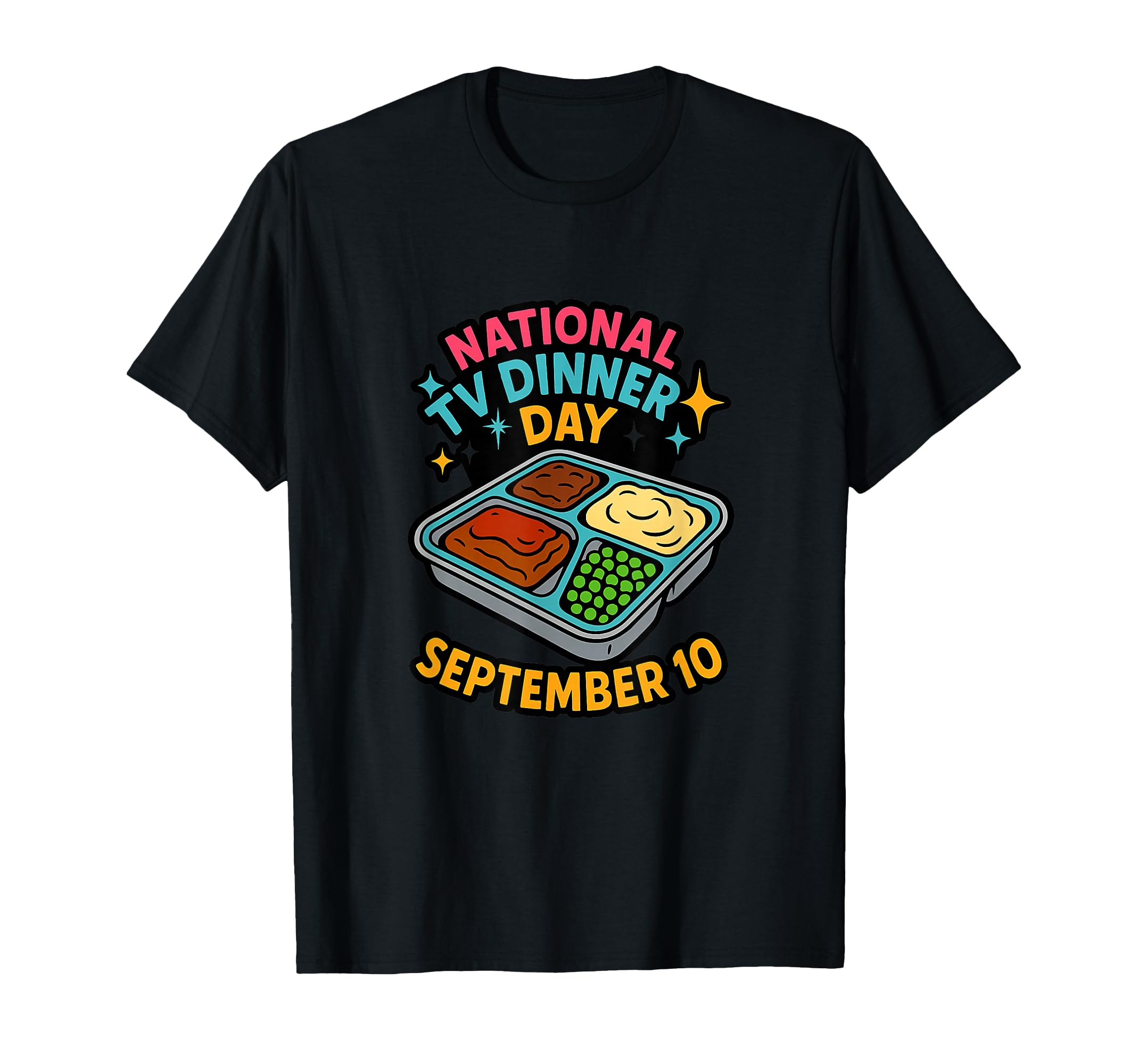 National Tv Dinner Day September 10 Diner T-Shirt - Minimalist Print Unisex - T-Shirt, Sweatshirt, Hoodie