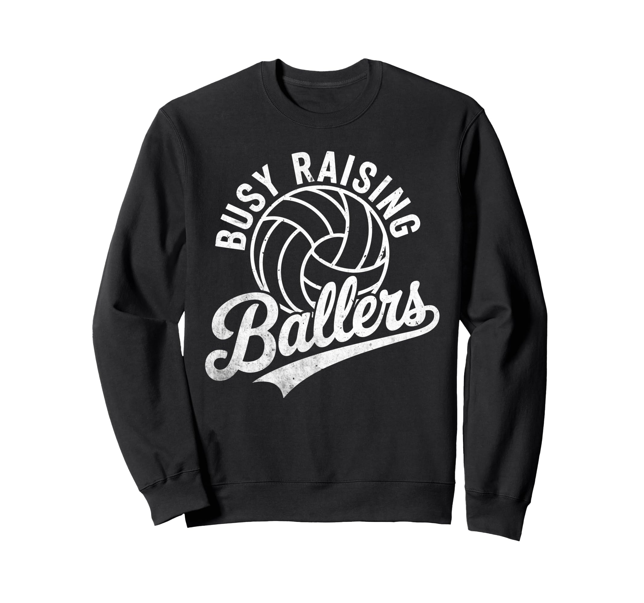 Raising Ballers Funny Mom Sweatshirt - Casual Everyday Wear Unisex - T-Shirt, Sweatshirt, Hoodie