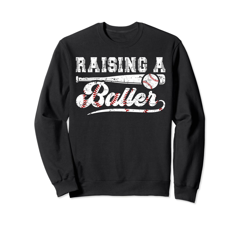Raising Baller Baseball Dad Sweatshirt - Aesthetic Graphic Men Women - T-Shirt, Sweatshirt, Hoodie