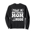 Softball Mom Mothers Day Baseball Sweatshirt - Novelty Apparel Unisex - T-Shirt, Sweatshirt, Hoodie