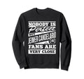 Nobody Is Jeimer Candelario Fans Sweatshirt - Fun Novelty Design Men Women - T-Shirt, Sweatshirt, Hoodie